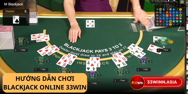 Chơi Blackjack online 33win - Đẳng cấp game bài đỉnh cao 2 Chơi Blackjack online 33win - Đẳng cấp game bài đỉnh cao
